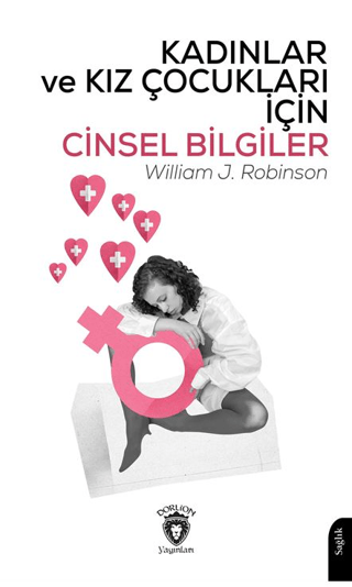 Kadınlar ve Kız Çocukları İçin Cinsel Bilgiler