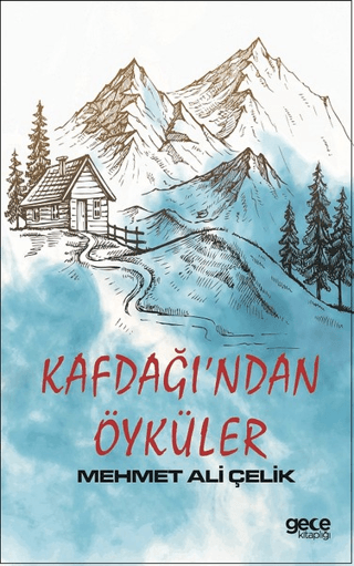 Kafdağı’ndan Öyküler