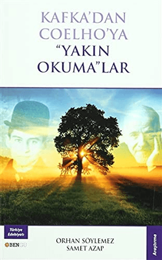 Kafka'dan Coelho'ya "Yakın Okuma"lar