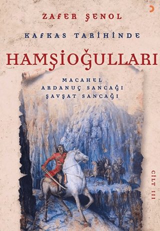 Kafkas Tarihinde Hamşioğulları 3