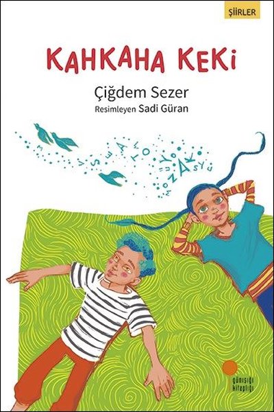 Kahkaha Keki-Şiirler
