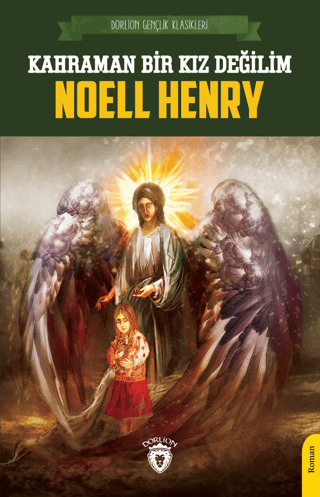 Kahraman Bir Kız Değilim