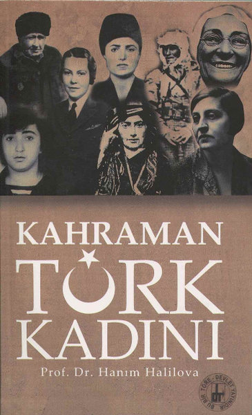 Kahraman Türk Kadını