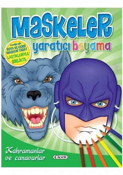Kahramanlar ve Canavarlar - Maskeler Yaratıcı Boyama Kolektif