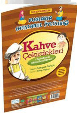 Kahve Çekirdekleri Zorluklarla Mücadele Etmek Dualarla Çalışkanlık Öyküleri 4