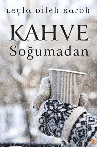 Kahve Soğumadan