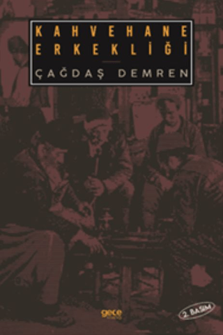 Kahvehane Erkekliği