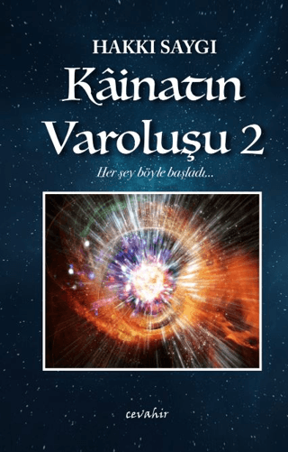 Kainatın Varoluşu - 2