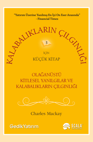 Kalabalıkların Çılgınlığı İçin Küçük Kitap