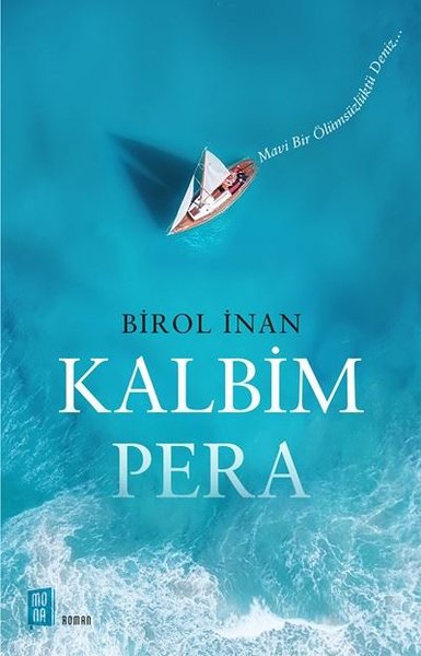 Kalbim Pera Birol İnan