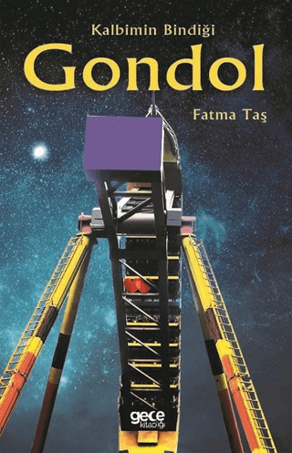 Kalbimin Bindiği Gondol