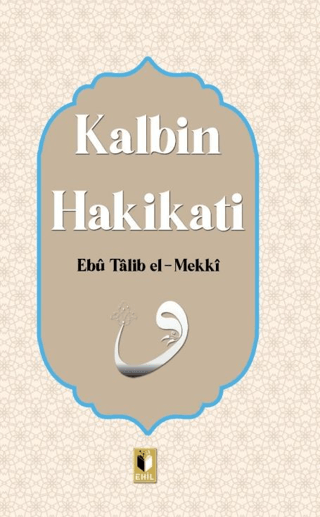 Kalbin Hakikati