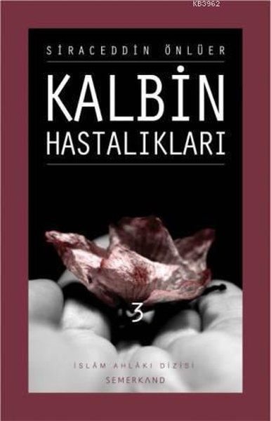 Kalbin Hastalıkları - 3