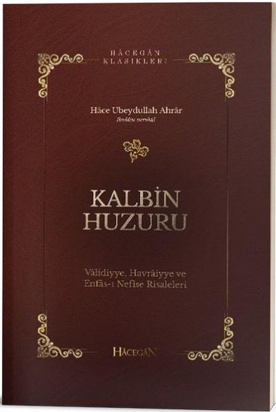 Kalbin Huzuru-Hacegan Klasikleri