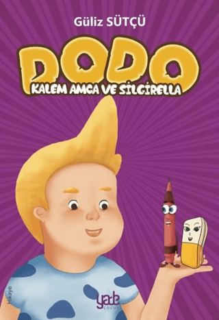 Kalem Amca ve Silgirella - Dodo