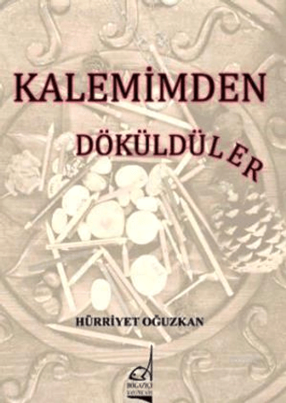 Kalemimden Dökülenler