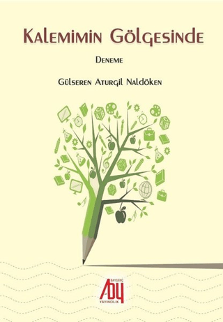 Kalemimin Gölgesinde