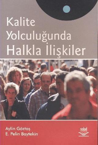 Kalite Yolculuğunda Halkla İlişkiler %6 indirimli Aylin Göztaş Pira