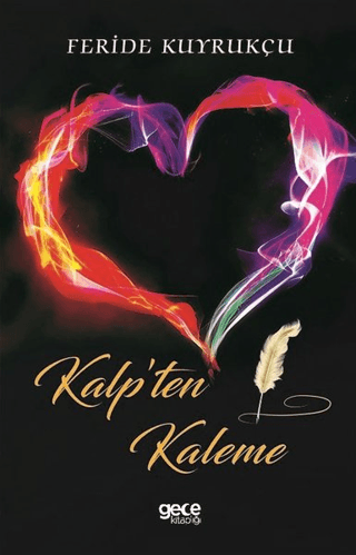 Kalp'ten Kaleme