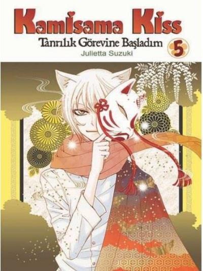 Kamisama Kiss - Tanrılık Görevine Başladım Cilt 5 Julietta Suzuki