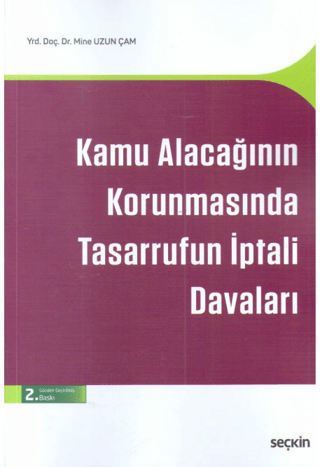 Kamu Alacağının Korunmasında Tasarrufun İptali Davaları