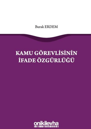 Kamu Görevlisinin İfade Özgürlüğü