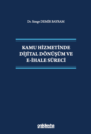 Kamu Hizmetinde Dijital Dönüşüm ve E-İhale Süreci