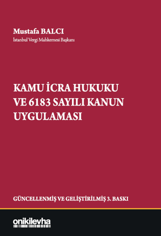 Kamu İcra Hukuku ve 6183 Sayılı Kanun Uygulaması (Ciltli)