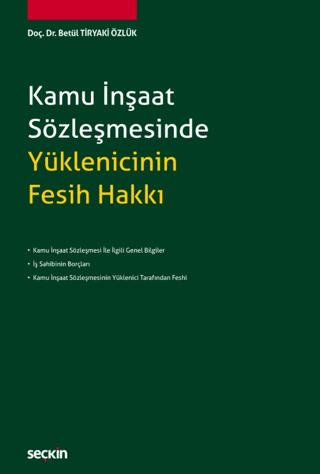 Kamu İnşaat Sözleşmesinde Yüklenicinin Fesih Hakkı