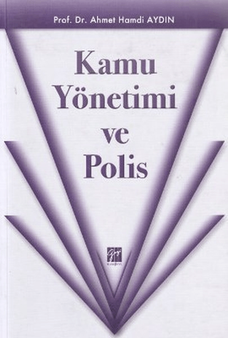 Kamu Yönetimi ve Polis