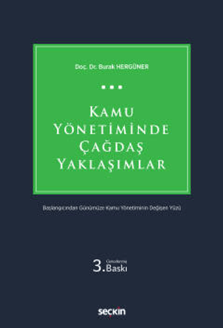 Kamu Yönetiminde Çağdaş Yaklaşımlar