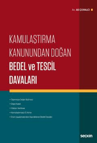 Kamulaştırma Kanunundan Doğan Bedel ve Tescil Davaları