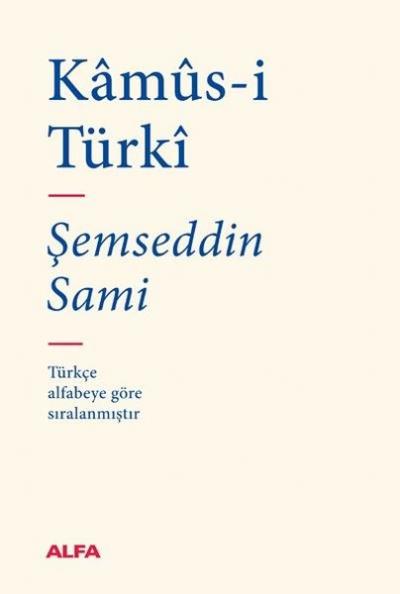 Kamüs-i Türki (Bez Ciltli) Şemseddin Sami