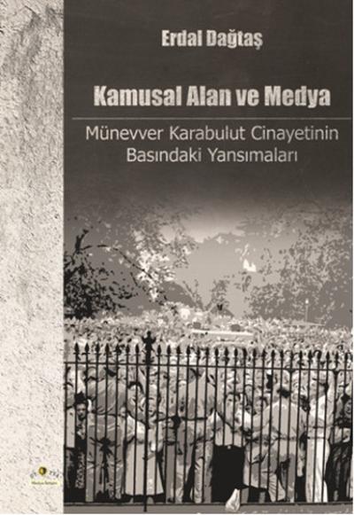 Kamusal Alan ve Medya