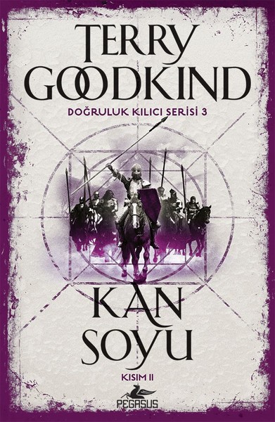 Kan Soyu Kısım 2 - Doğruluk Kılıcı Serisi 3 Terry Goodkind