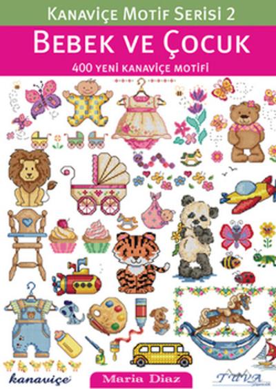 Kanaviçe Motif Serisi 2- Bebek ve Çocuk %15 indirimli Kolektif