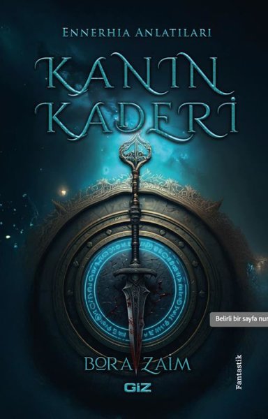 Kanın Kaderi - Ennerhia Anlatıları