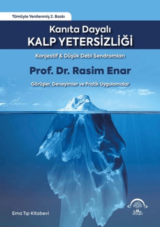 Kanıta Dayalı Kalp Yetersizliği (Ciltli)