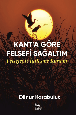 Kant’a Göre Felsefi Sağaltım