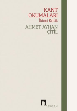 Kant Okumaları - İkinci Kritik
