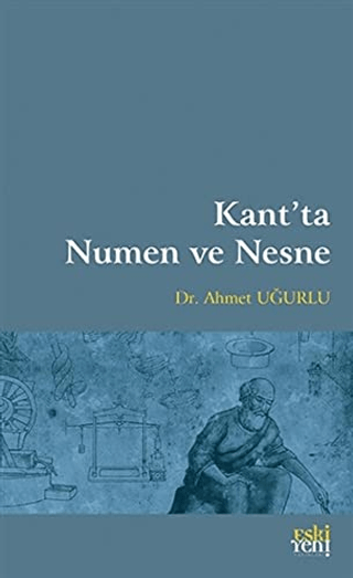 Kant’ta Numen ve Nesne