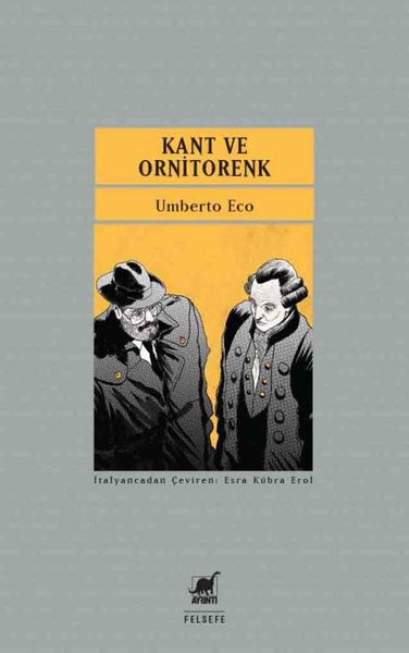 Kant ve Ornitorenk Umberto Eco