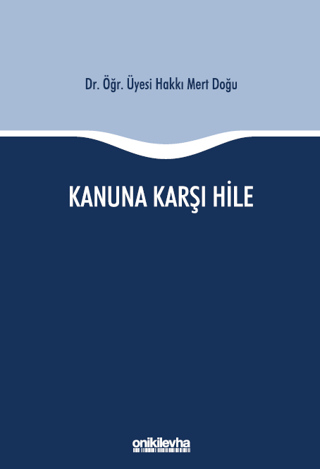 Kanuna Karşı Hile (Ciltli)