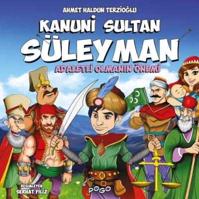 Kanuni Sultan Süleyman - Adaletli Olmanın Önemi Ahmet Haldun Terzioğlu