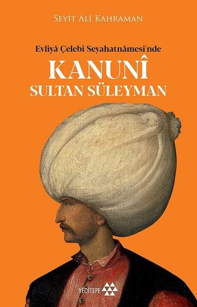 Kanuni Sultan Süleyman Seyit Ali Kahraman