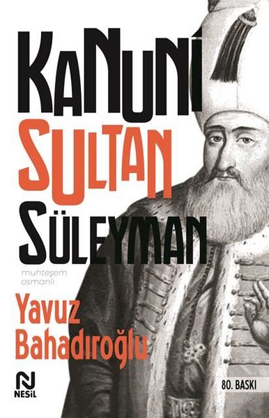 Kanuni Sultan Süleyman