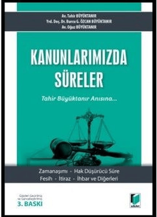 Kanunlarımızda Süreler