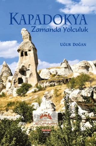 Kapadokya Zamanda Yolculuk