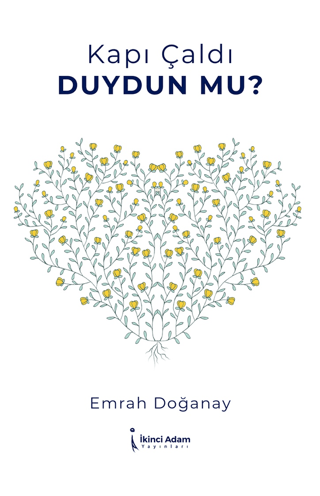 Kapı Çaldı Duydun Mu?