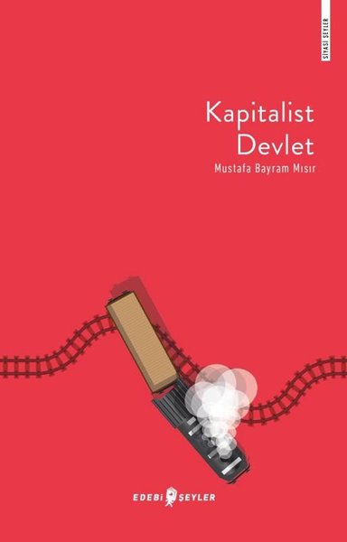 Kapitalist Devlet-Siyasi Şeyler